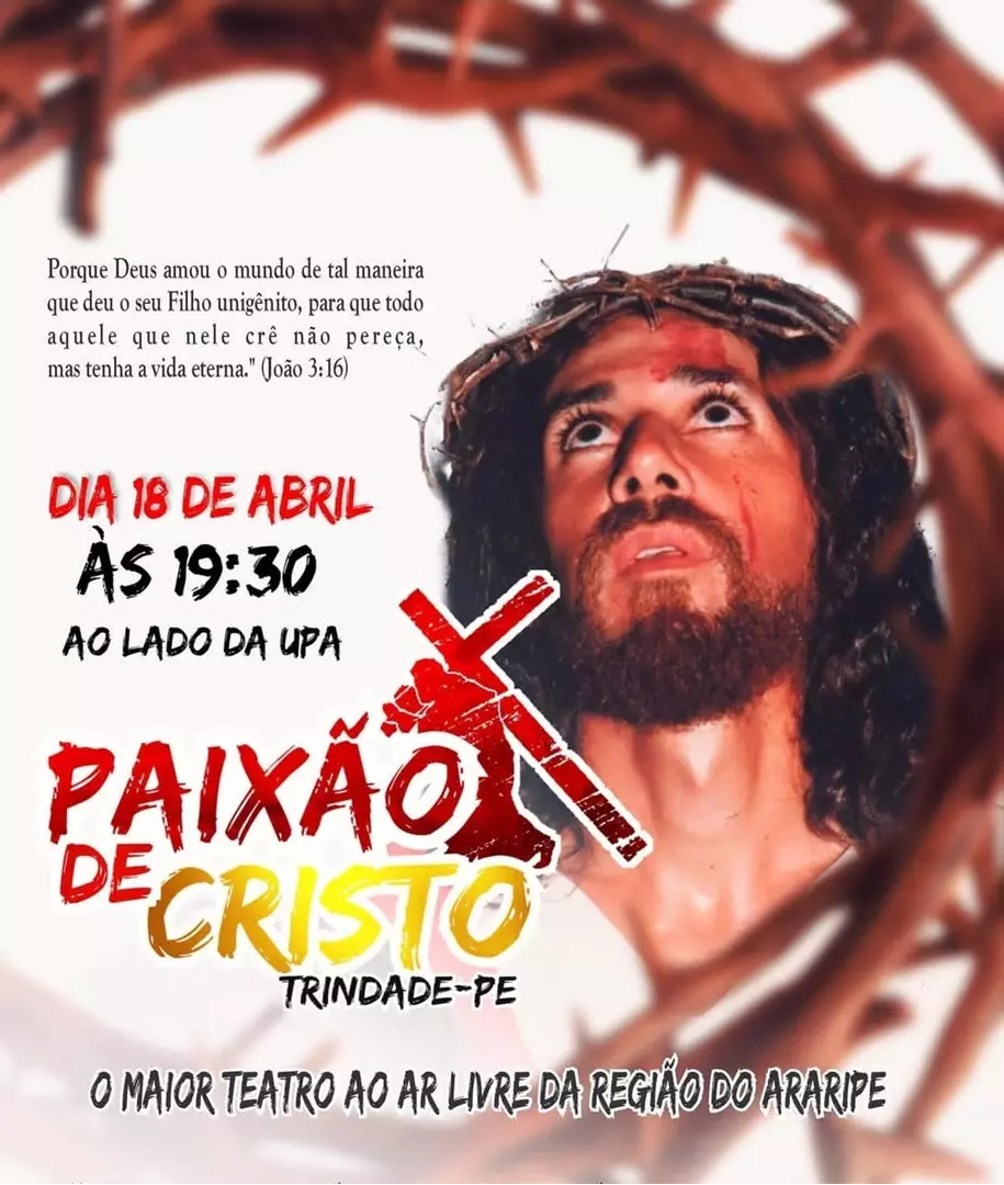 Trindade vai receber o espetáculo Paixão de Cristo em 18 de Abril